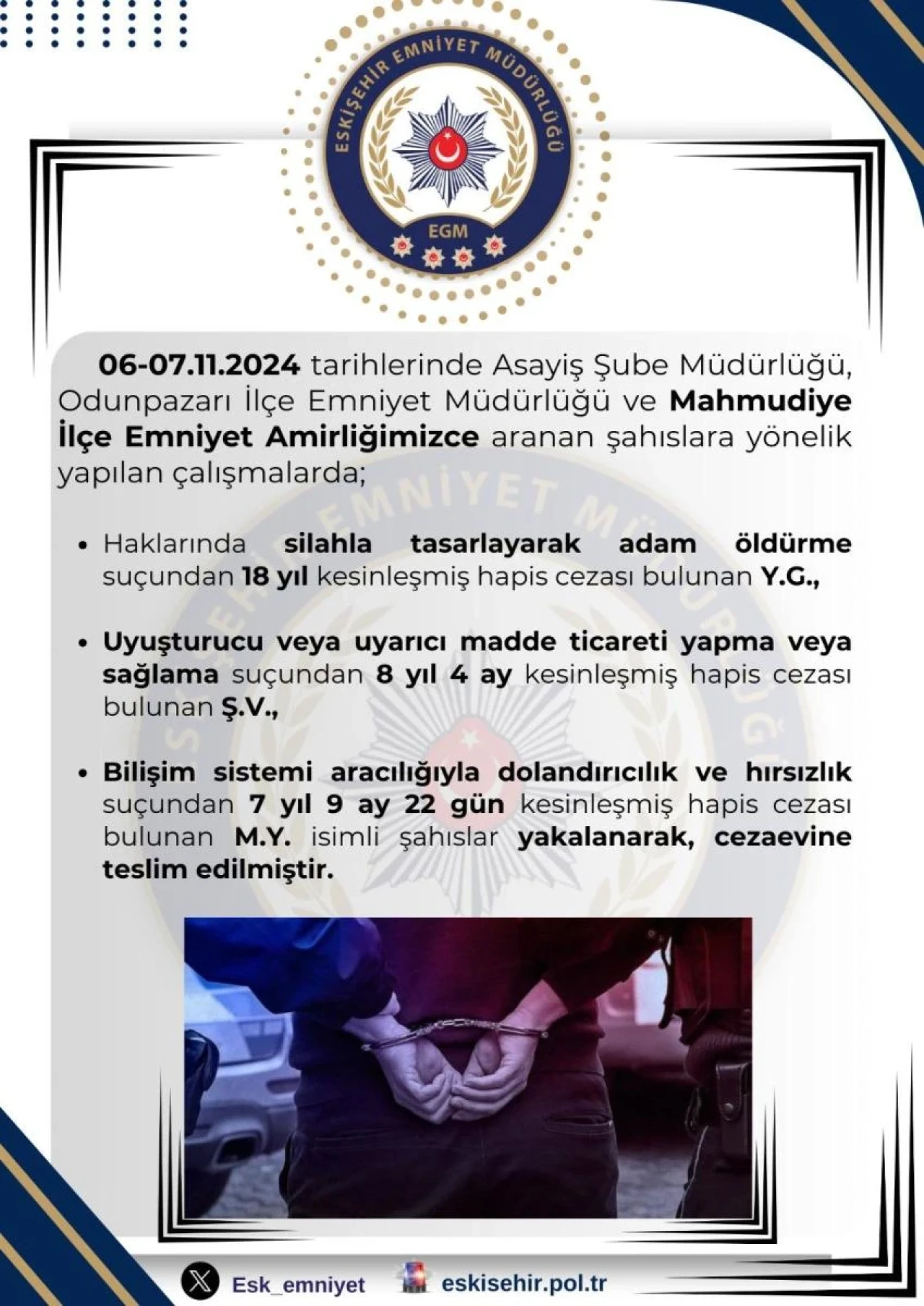 Asayiş Şube Müdürlüğü, Odunpazarı İlçe Emniyet Müdürlüğü ve Mahmudiye İlçe Emniyet Amirliği Çalışmaları